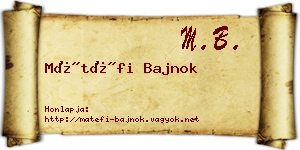 Mátéfi Bajnok névjegykártya